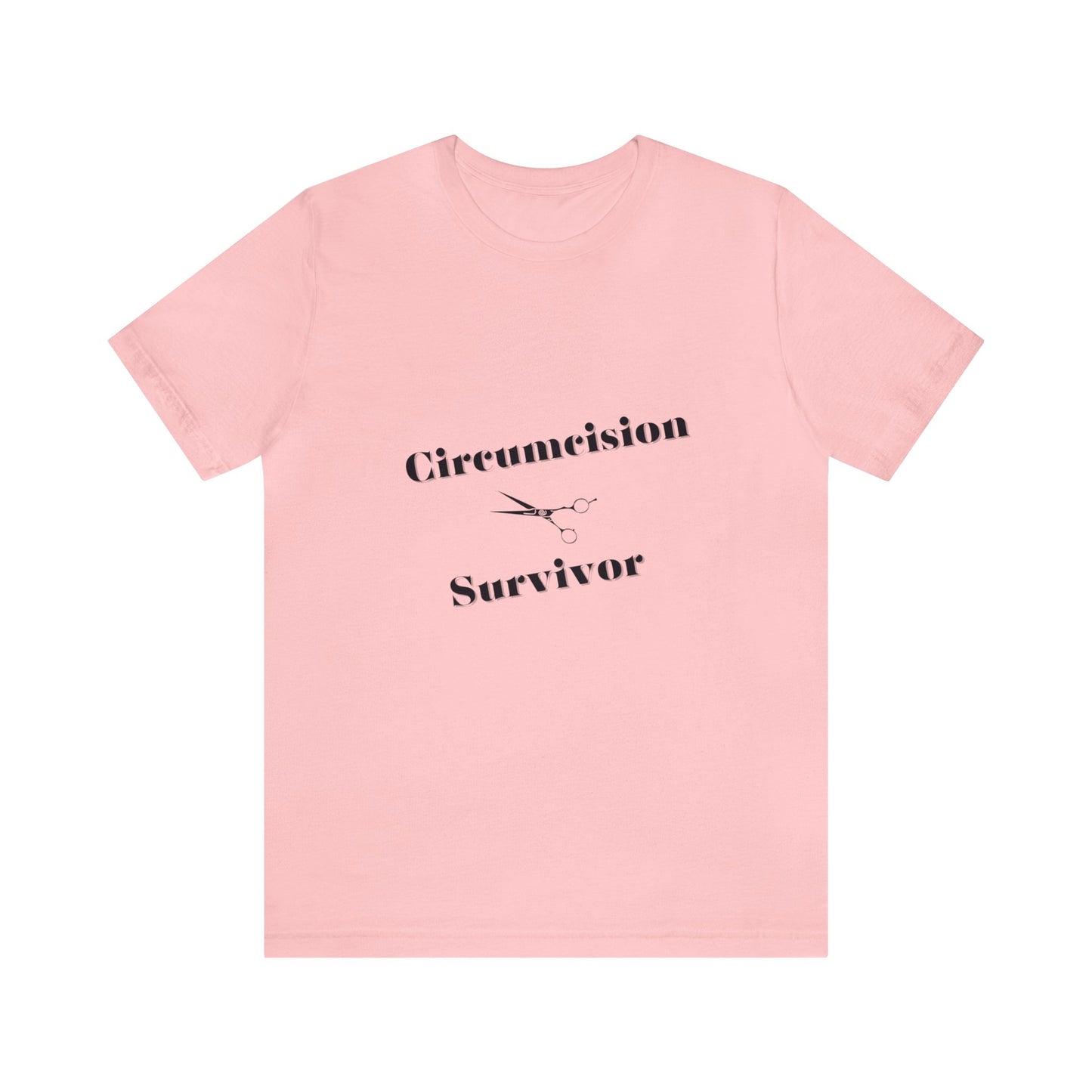 Circumcision Survivor Unisex Jersey Short Sleeve Tee