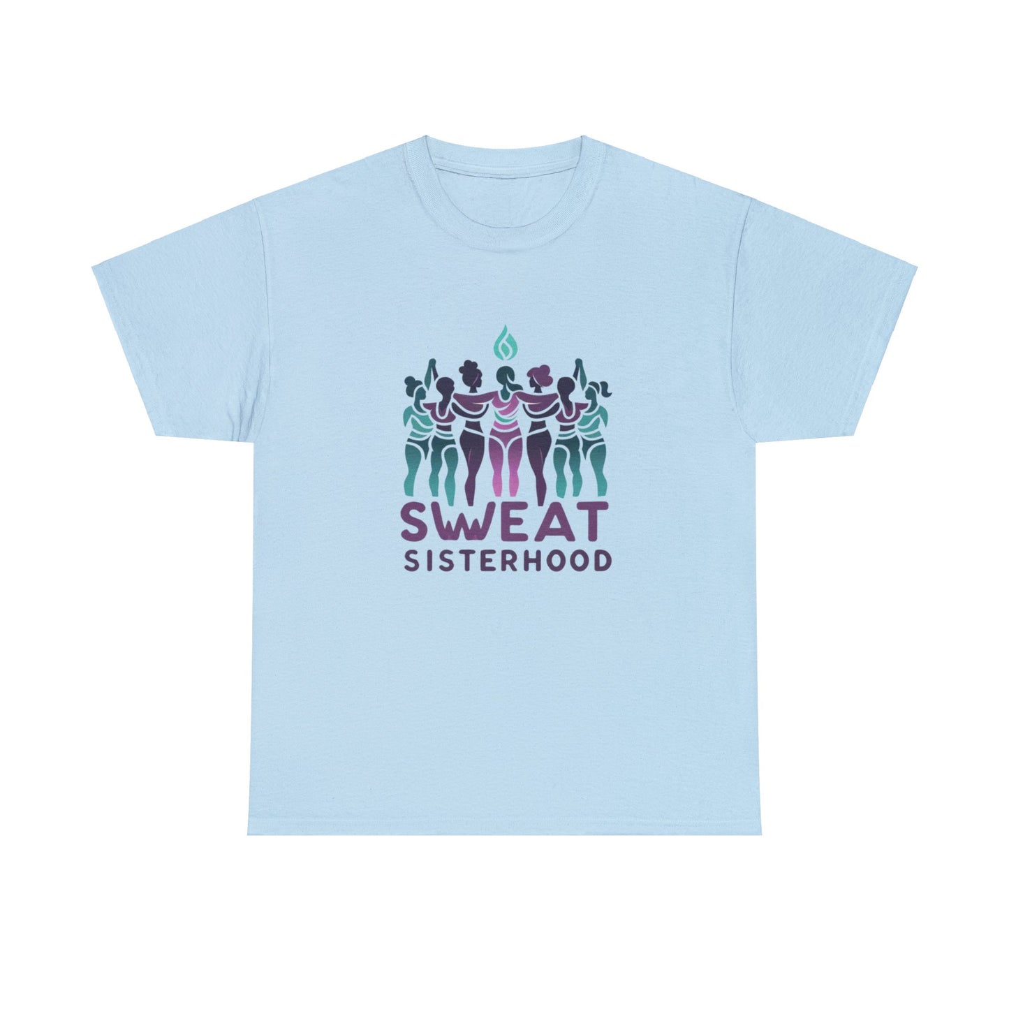 Sweat Sisterhood Empowerment Unisex Cotton Tee