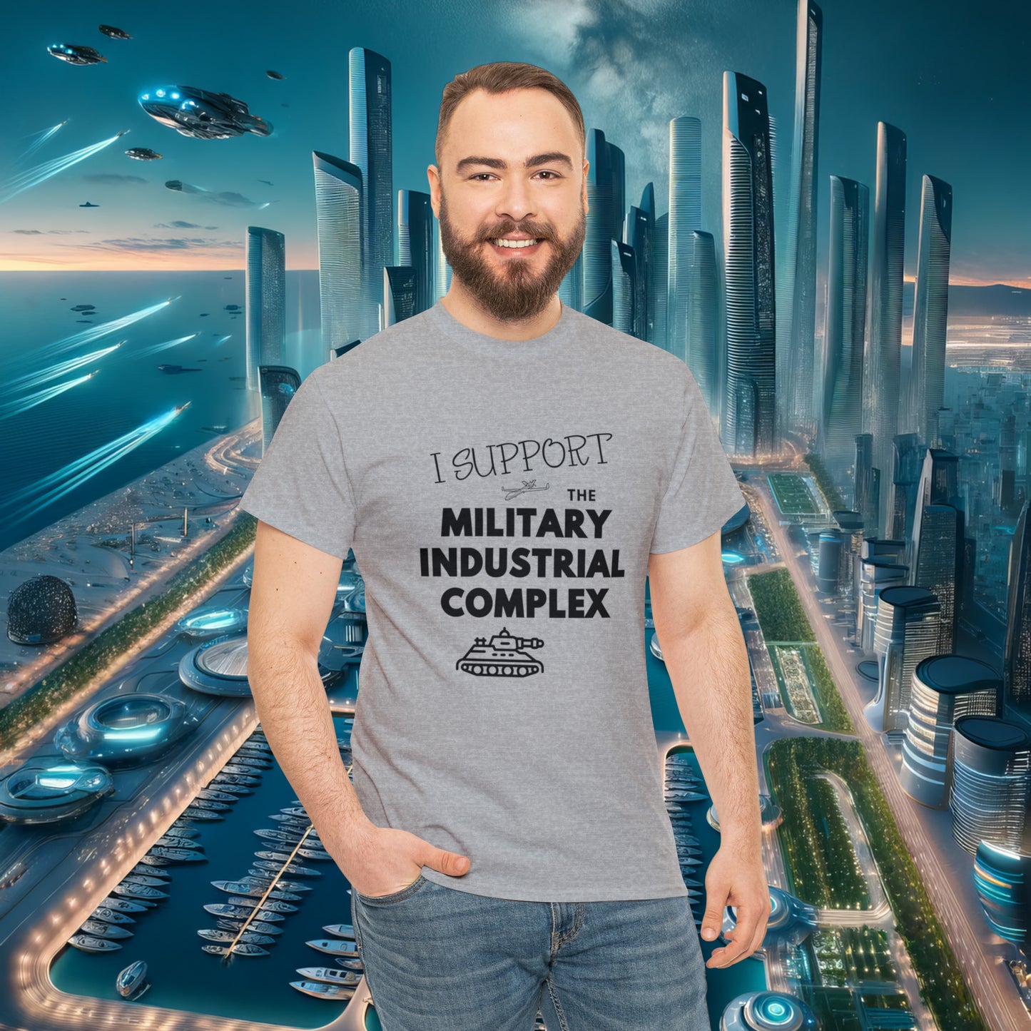 I Support The Military Industrial Complex Unisex Cotton Tee