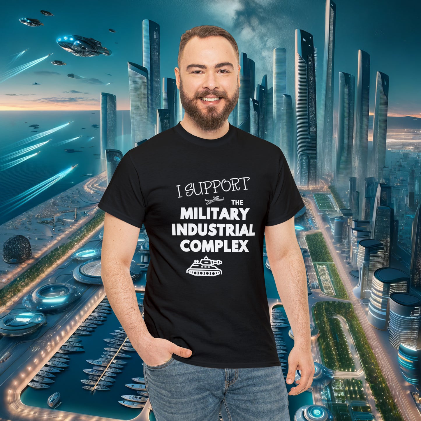 I Support The Military Industrial Complex Unisex Cotton Tee