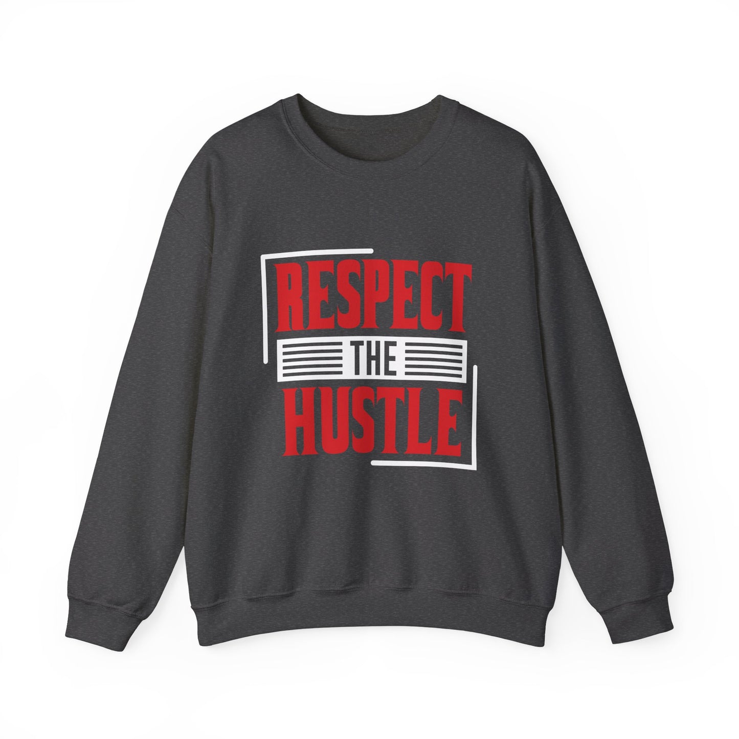 Respect The Hustle Unisex Crewneck Sweatshirt