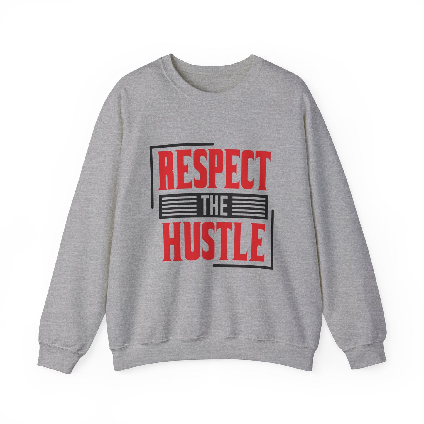 Respect The Hustle Unisex Crewneck Sweatshirt