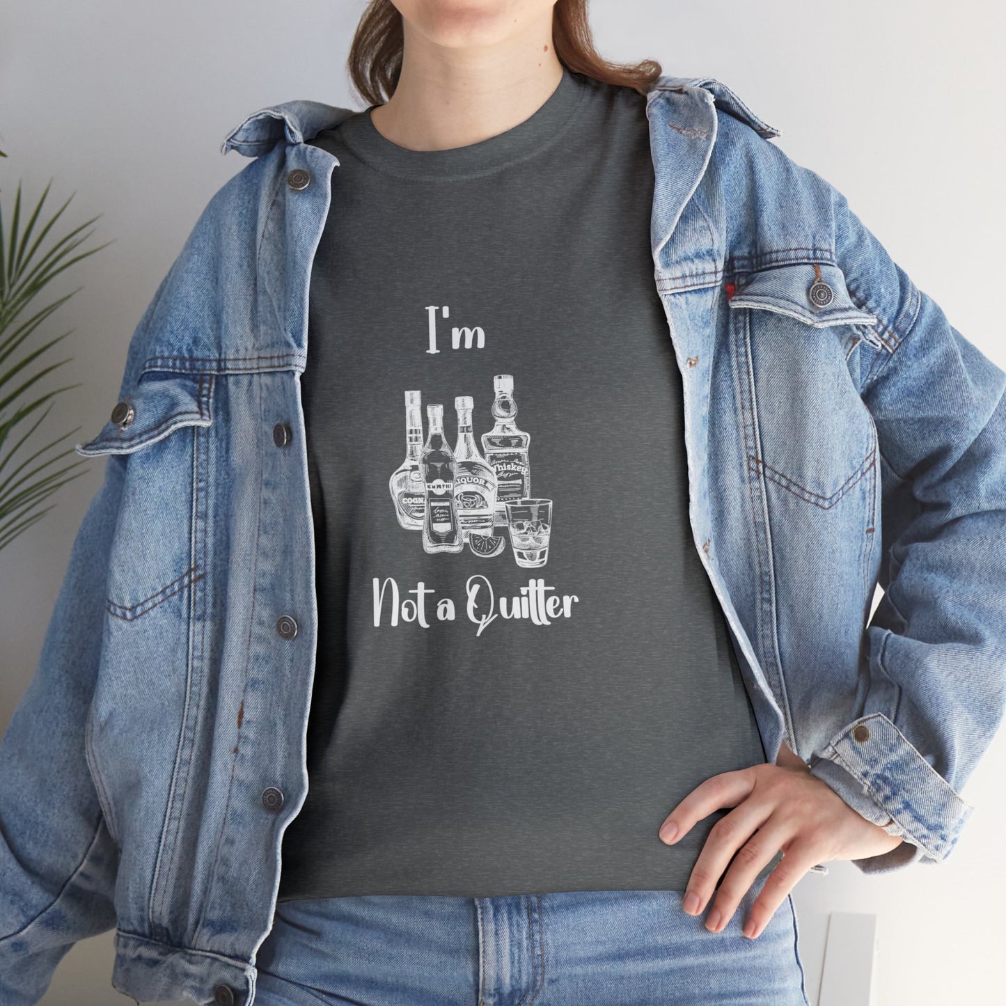 I'm Not A Quitter Unisex Cotton Tee