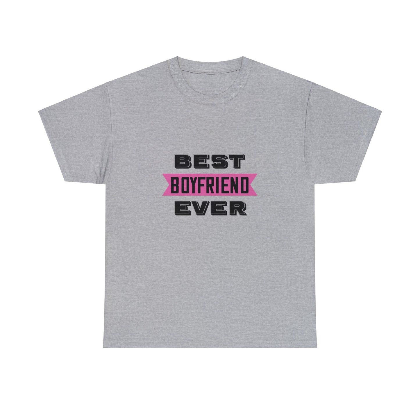 Best Boyfriend Ever Unisex Cotton Tee