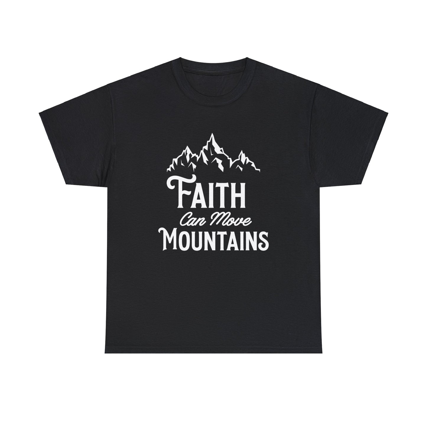 Faith Can Move Mountains Unisex Cotton Tee