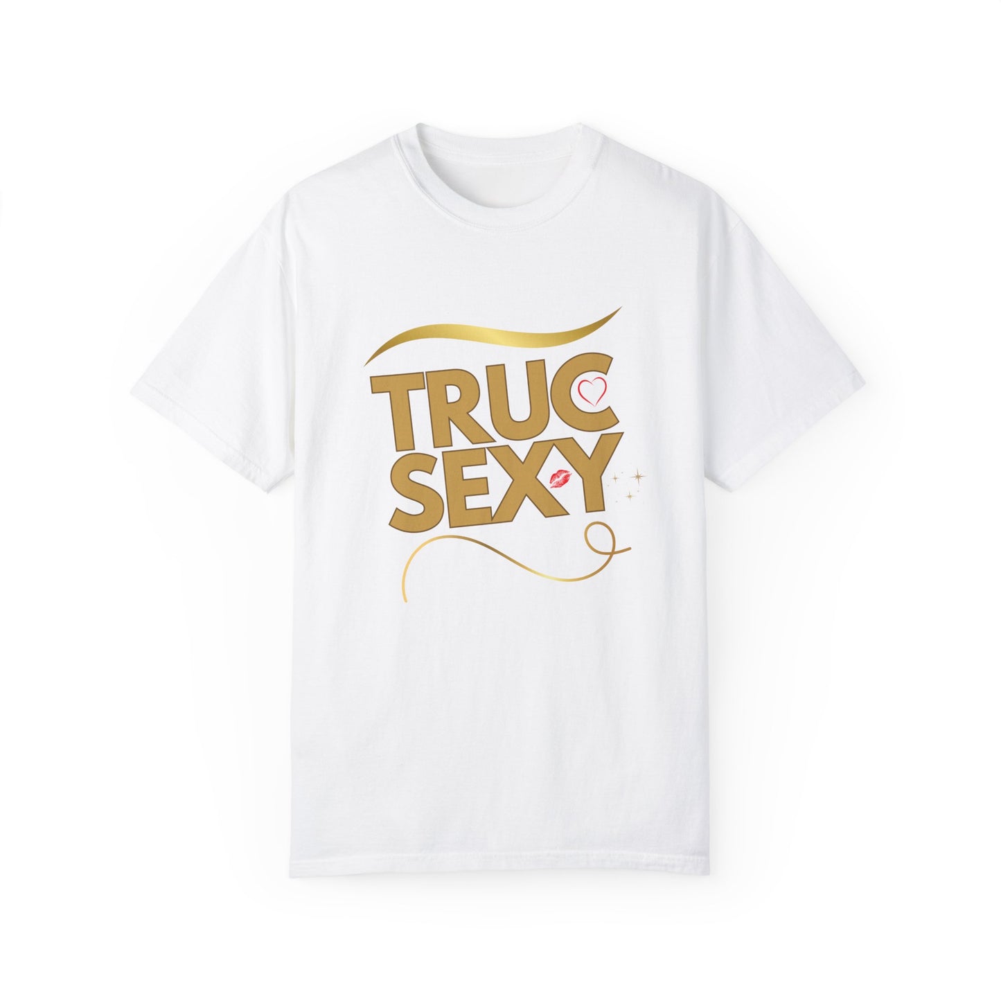 Truc Sexy Unisex T-shirt