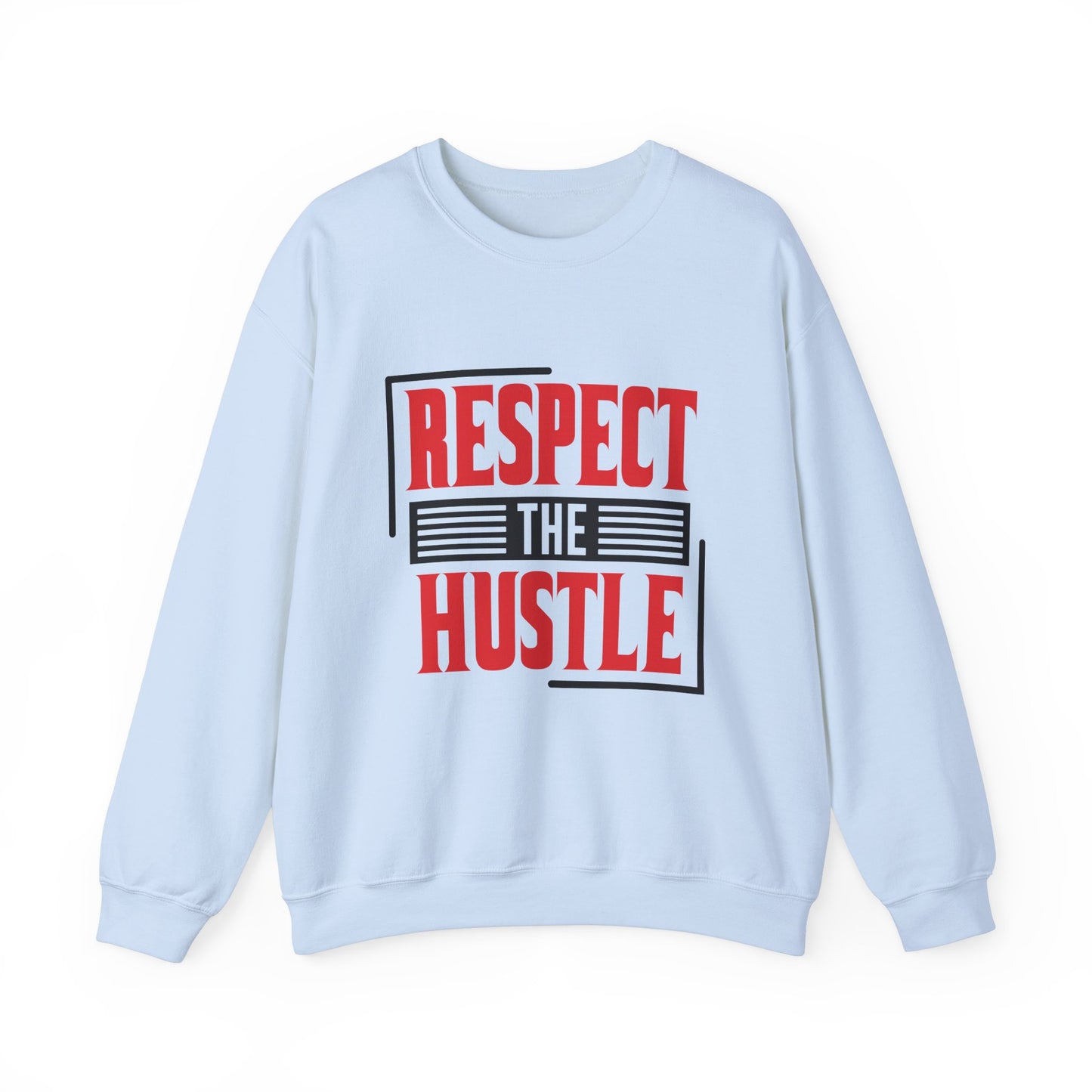 Respect The Hustle Unisex Crewneck Sweatshirt