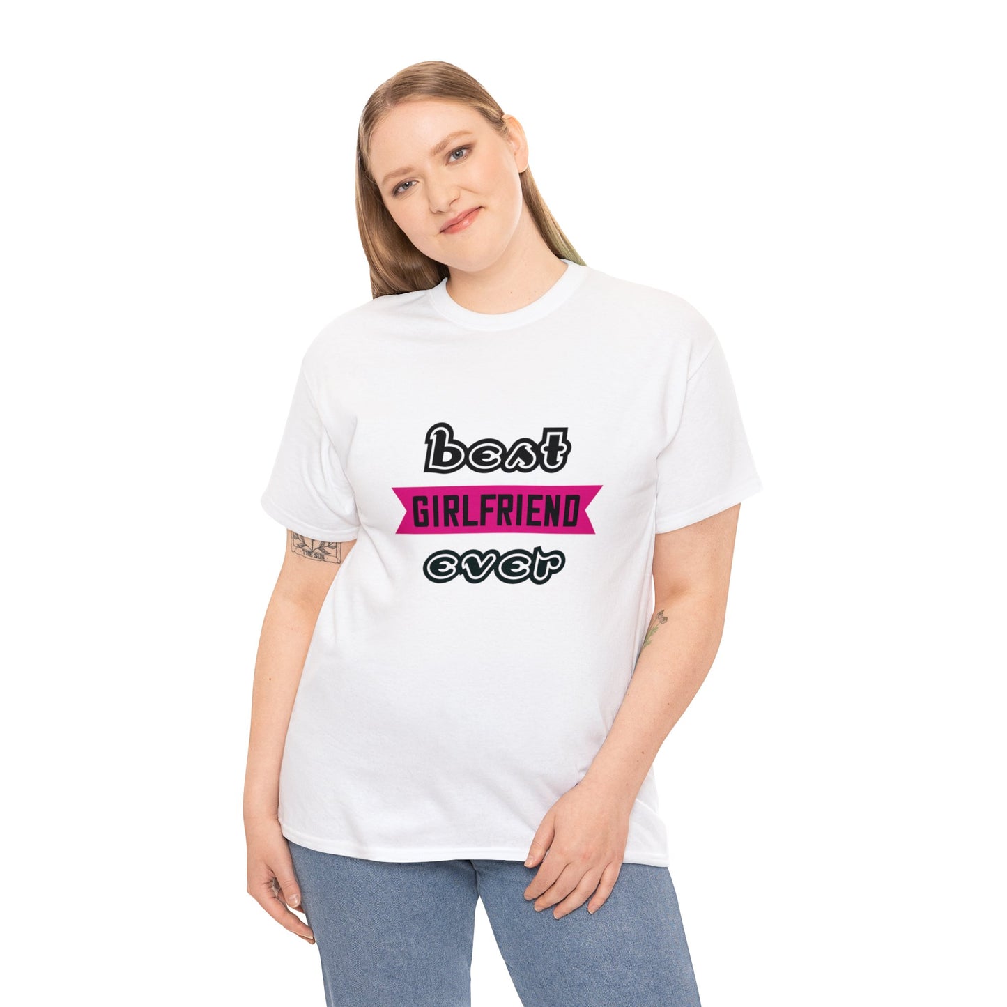 Best Girlfriend Ever Unisex Cotton Tee