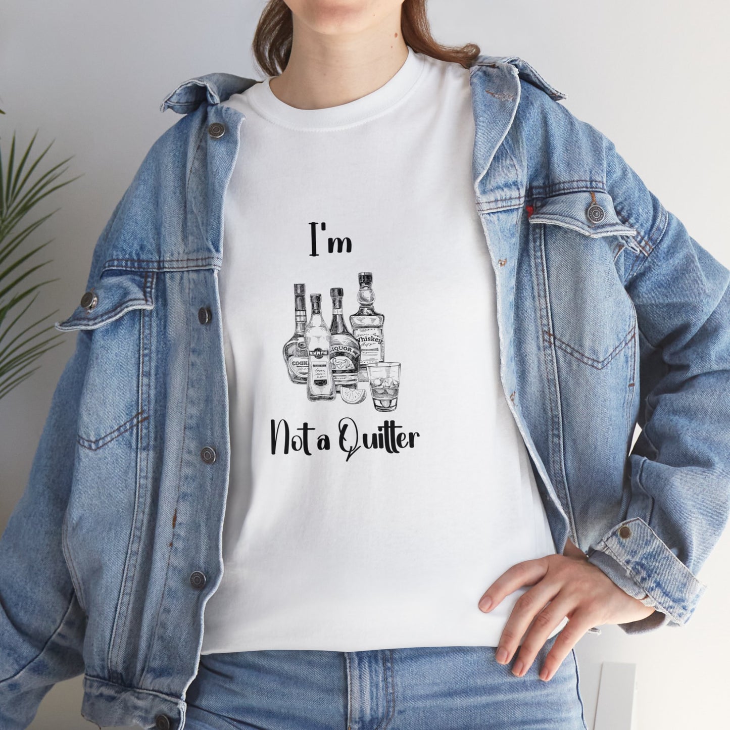 I'm Not A Quitter Unisex Cotton Tee