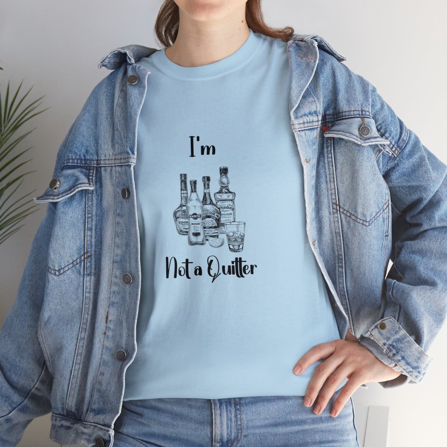 I'm Not A Quitter Unisex Cotton Tee