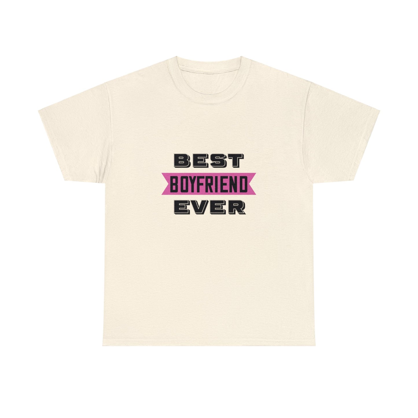 Best Boyfriend Ever Unisex Cotton Tee