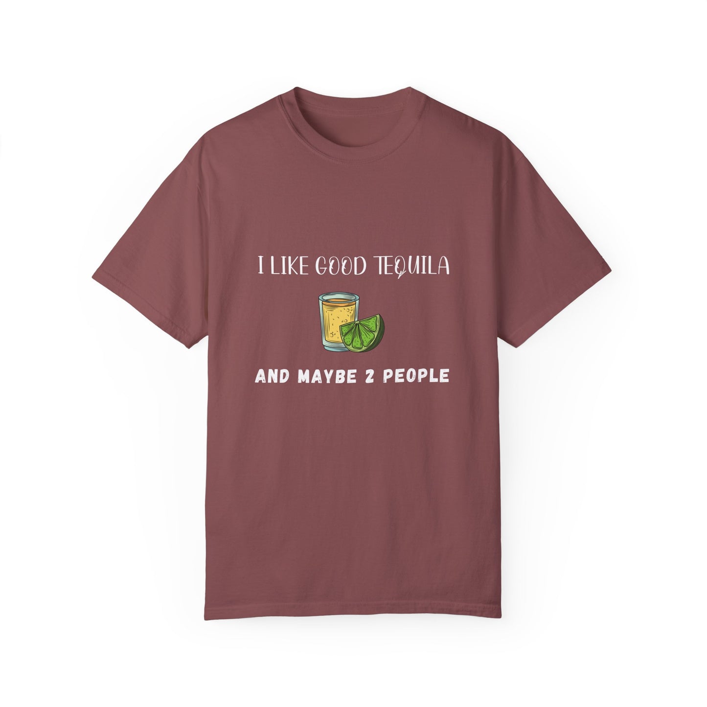 I Like Good Tequila Unisex T-shirt